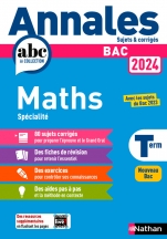 Annales ABC du BAC 2024 - Maths Tle - Sujets et corrigés - Enseignement de spécialité Terminale - Epreuve finale - Corrigé