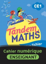 Tandem Maths CE1 - Fichier de l'élève + Cahier géométrie numérique enseignant