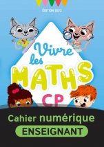 Vivre les maths -  CP - Fichier de l'élève - numérique enseignant