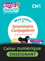 Exos et Mémos CM1 - Mes 30 séances de Grammaire-Conjugaison - Cahier numérique enseignant