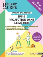 Ebook - CRPE Epreuve d'entretien : EPS & Projection dans le métier - 2024 et 2025 + offerts, des compléments numériques pour préparer le concours