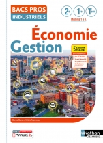 Économie-Gestion - 2de/1re/Tle Bac Pro Industriels