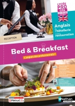 Bed & Breakfast - Anglais - CAP Bac Pro