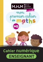 MHM -  MS - Mon premier cahier de maths - Version Numérique enseignant