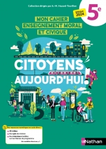 Cahier d'EMC 5e - Citoyens aujourd'hui !