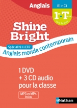 Shine Bright 1re/Terminale LLCER Anglais, Monde contemporain