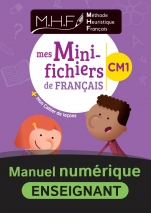 MHF - Mini-fichiers élève CM1 - Numérique enseignant