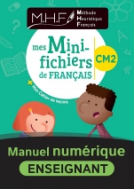 MHF - Mini-fichiers élève CM2 - Numérique enseignant 