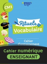 Rituels de vocabulaire - Cahier d'entrainement CM1 - Numérique enseignant