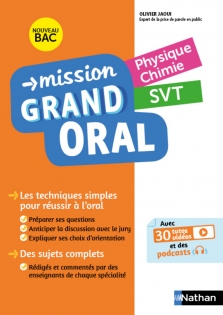 Mission Grand Oral - Physique Chimie